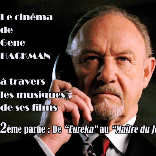 CST - Gene Hackman 2e partie